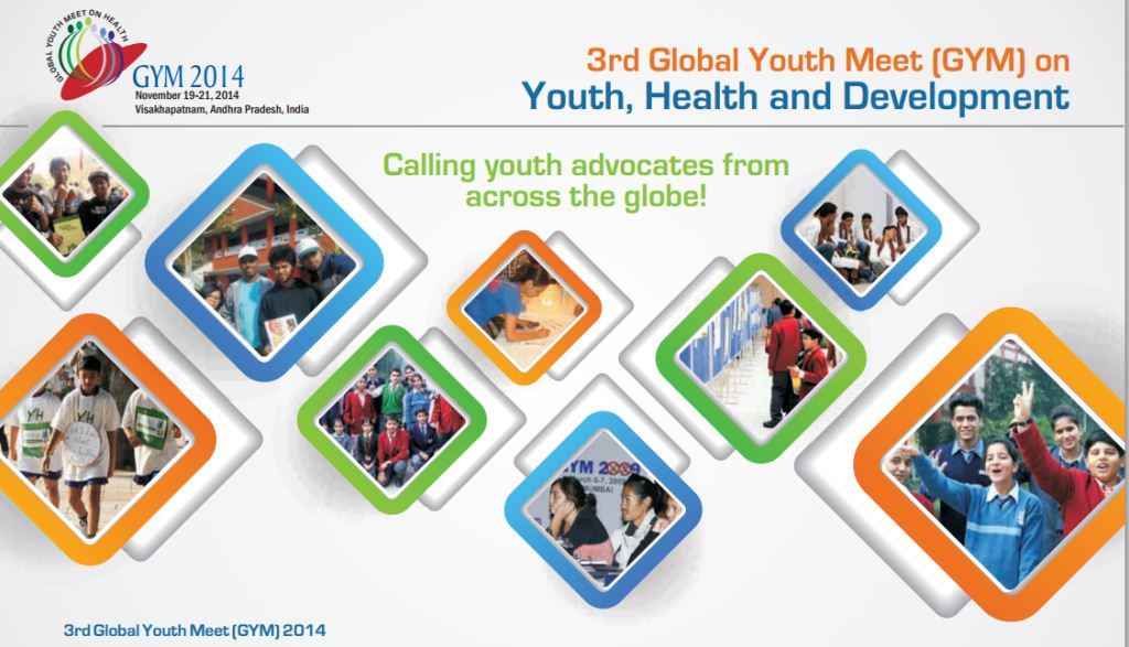 3rd Global Youth Meet (GYM) on Youth, Health and Development- November 19-21, 2014